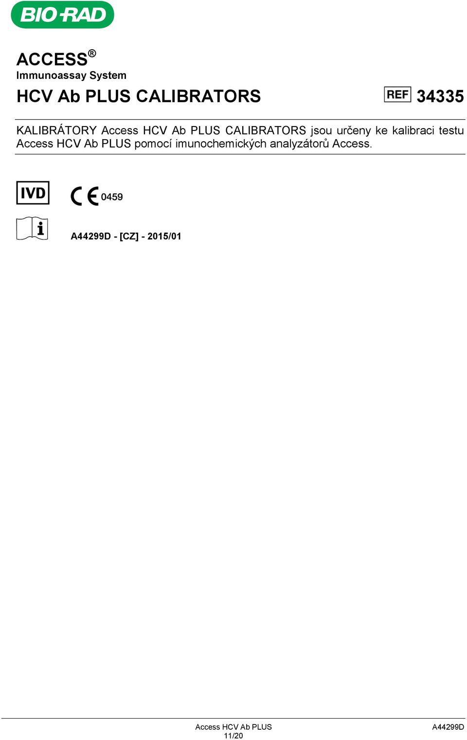 kalibraci testu Access HCV Ab PLUS pomocí imunochemických