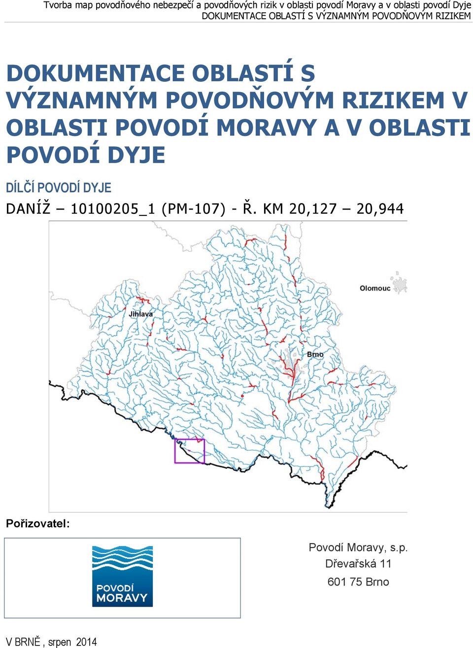 DYJE DANÍŽ _1 (PM-107) - Ř.