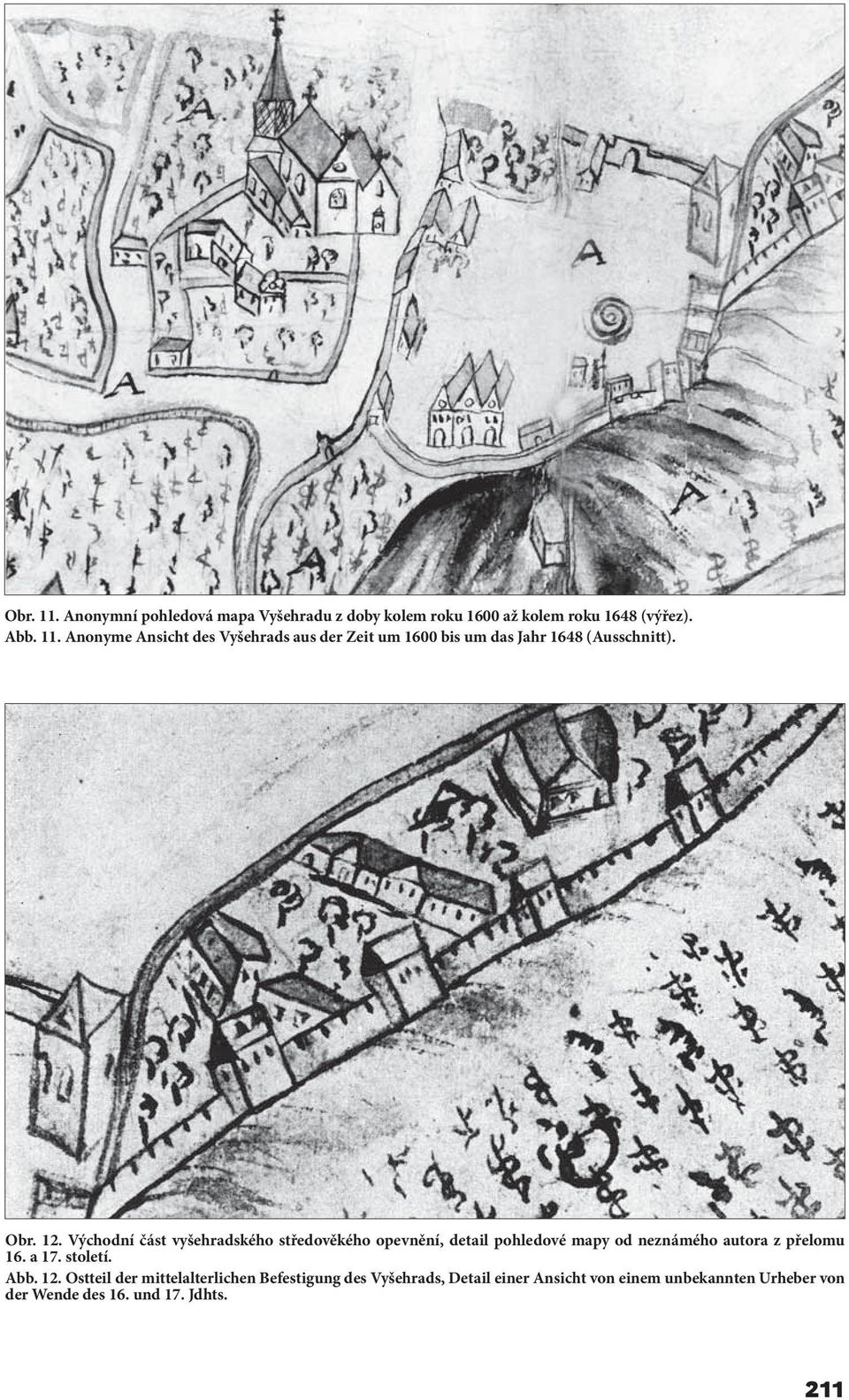 a 17. století. Abb. 12.