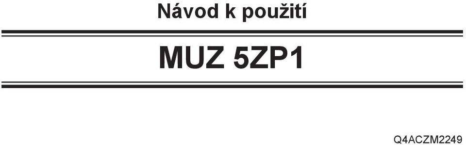 MUZ 5ZP1