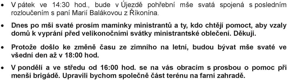 ministrantské obleení. Dkuji.