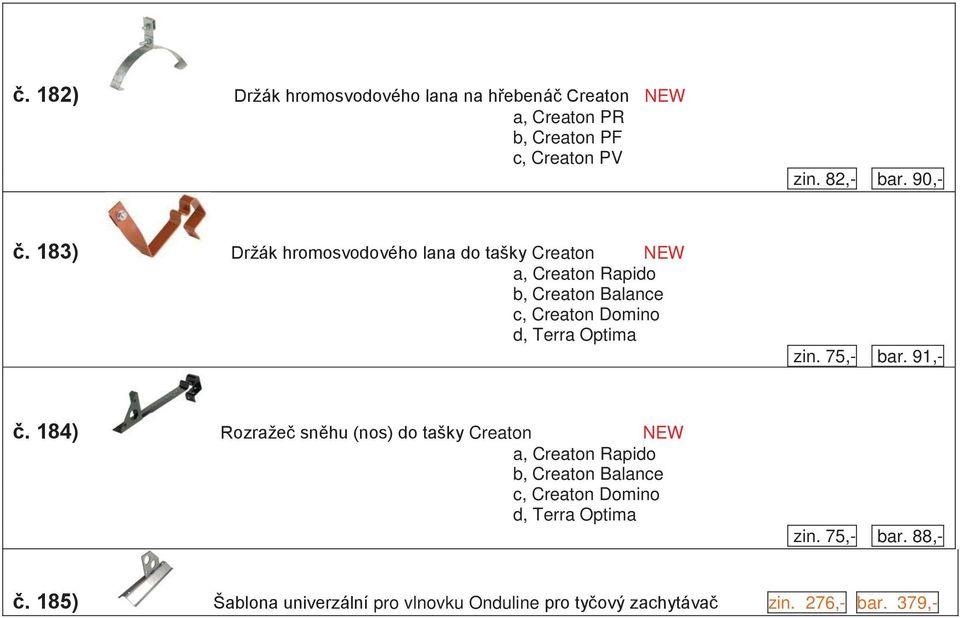 zin. 75,- bar. 91,- č.