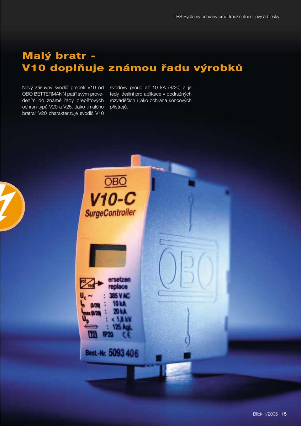 ochran typû V20 a V25.