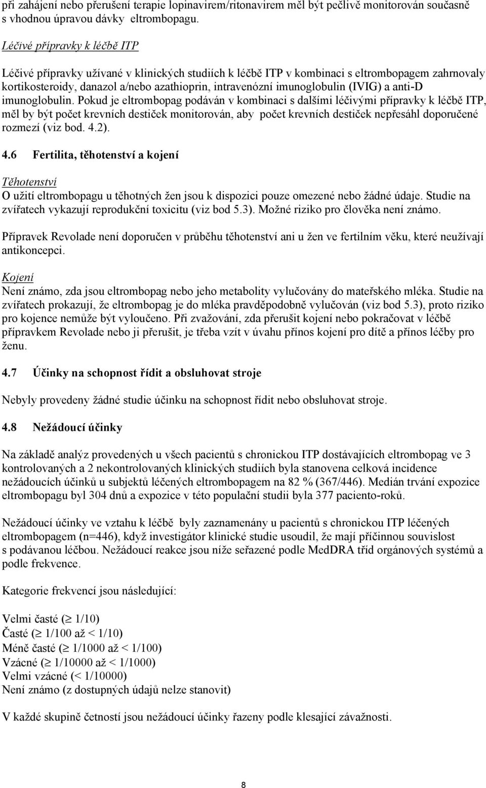 (IVIG) a anti-d imunoglobulin.