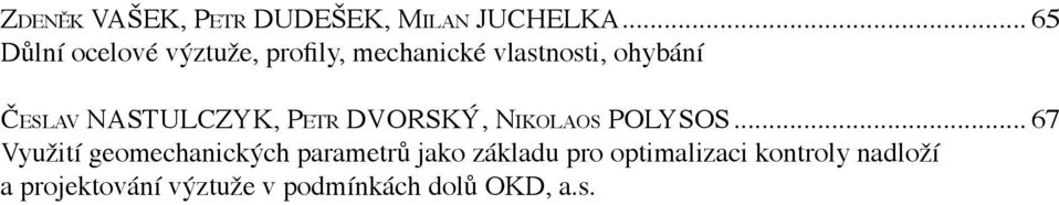 NASTULCZYK, Pe t r DVORSKÝ, Ni k o l a o s POLYSOS.