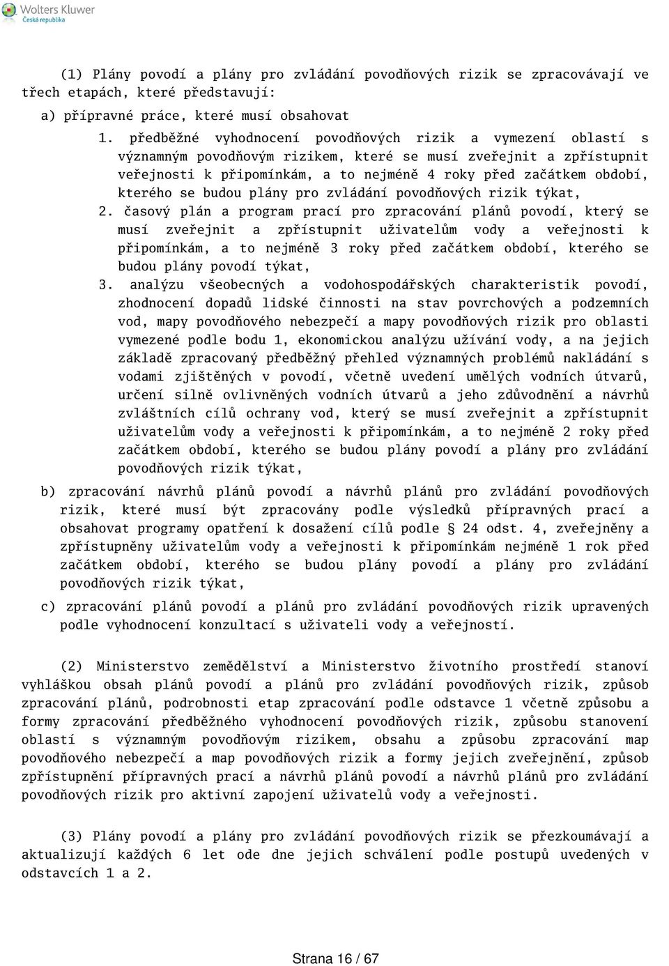 kterého se budou plány pro zvládání povodňových rizik týkat, 2.