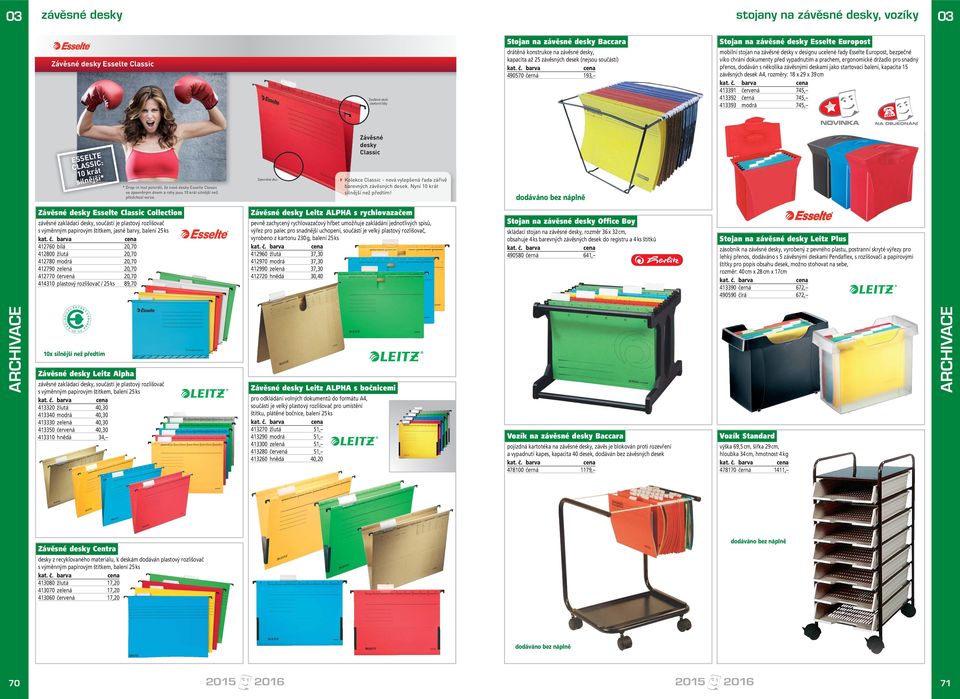 vypadnutím a prachem, ergonomické držadlo pro snadný přenos, dodáván s několika závěsnými deskami jako startovací balení, kapacita 15 závěsných desek A4, rozměry: 18 x 29 x 39 cm 413391 červená 745,