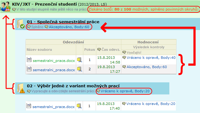 3.2.8 Hodnocení studentů U obou základních typů hodnocení (tj.