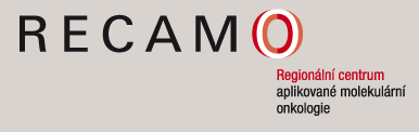 Regional Centre for Applied Molecular Oncology, RECAMO Regionální aplikované centrum aplikované a molekulární onkologie www.recamo.