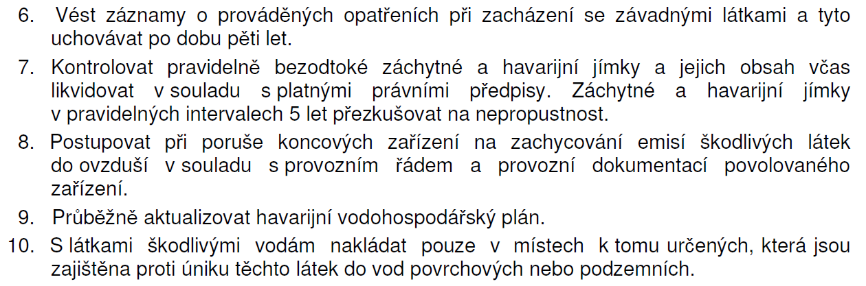 1. Školení je prováděno 1x ročně poslední školení bylo provedeno v měsíci říjnu 2014. 2. Provozní evidence je vedena. 3.