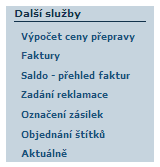 2.4 Další služby TOPTRANS EU, a.s. Tato nabídka obsahuje další doplňkové služby týkající se vytvořených či budoucích objednávek, reklamací či provozních záležitostí. 2.4.1 Výpočet ceny přepravného Pro výpočet ceny přepravného je nutné zadat místo nakládky, místo vykládky a celkovou hmotnost zásilky.