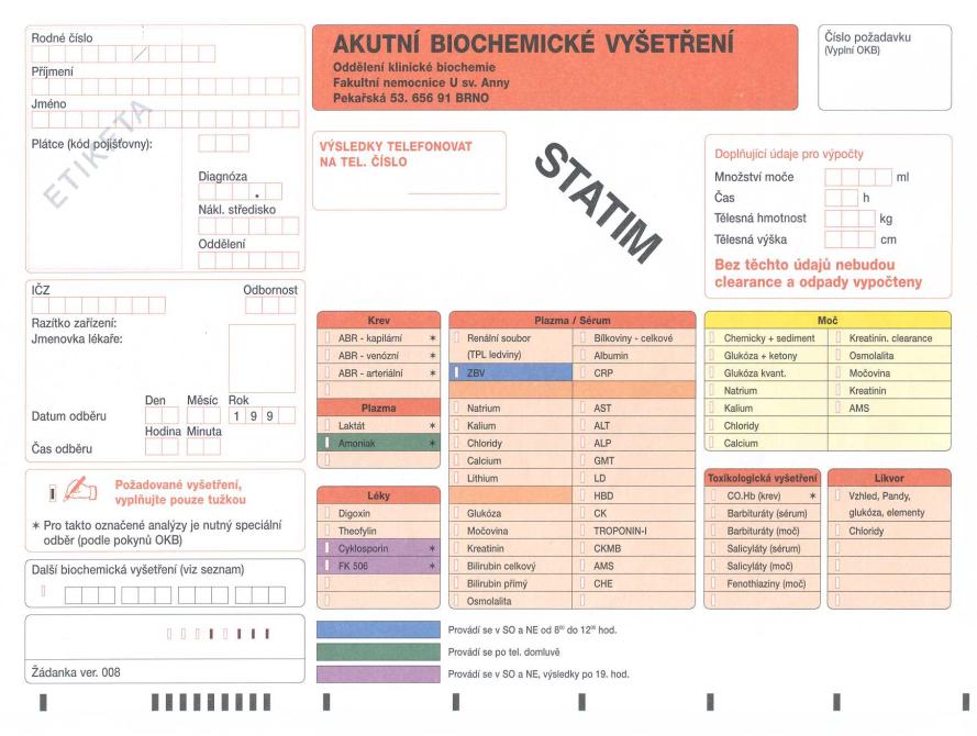 Identifikace analyzovaného vzorku a laboratorní žádanky Laboratorní žádanka Čárové kódy