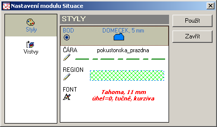 1.1 Nastavení Položka menu Moduly Situace Nastavení otevírá dialogové okno Nastavení modulu Situace (viz. Obr. 2), kde se definují styly a vkládají nové vrstvy.