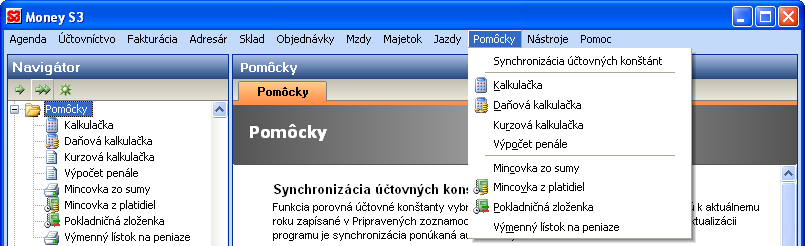 316 Pracujeme s Money S3 00 11. Pomôcky V ponuke Pomôcky sú obsiahnuté všetky pomocné funkcie, ktoré vám uľahčia prácu s programom.