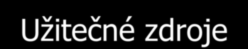 Užitečné zdroje VEBER A KOL., Jaromír. Management : Základy, prosperita, globalizace. [s.l.] : [s.n.], 2005. 700 s. ISBN 80-7261-029-5. ŽůRKOVÁ, Hana. Plánování a kontrola : klíč k úspěchu. 1. vyd.