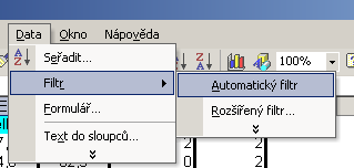 Automatický filtr Pomocí automatického filtru je snadné vybírat úseky dat pro další zpracování na základě hodnot ve sloupcích databázové tabulky, výběr je možný i podle více sloupců (např.