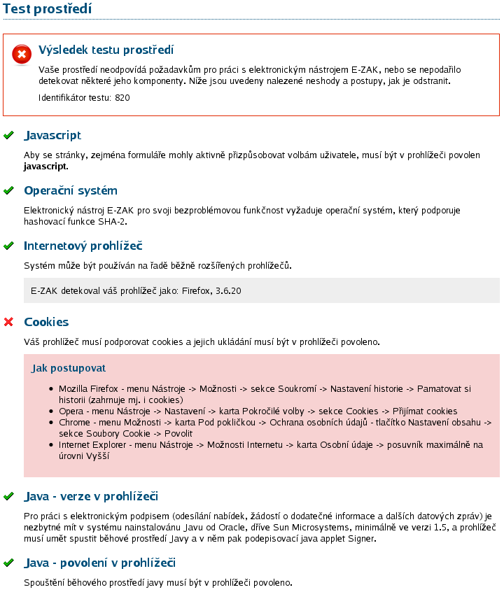 Obrázek 104: Test prostředí s chybami Výsledek testu prostředí by měl