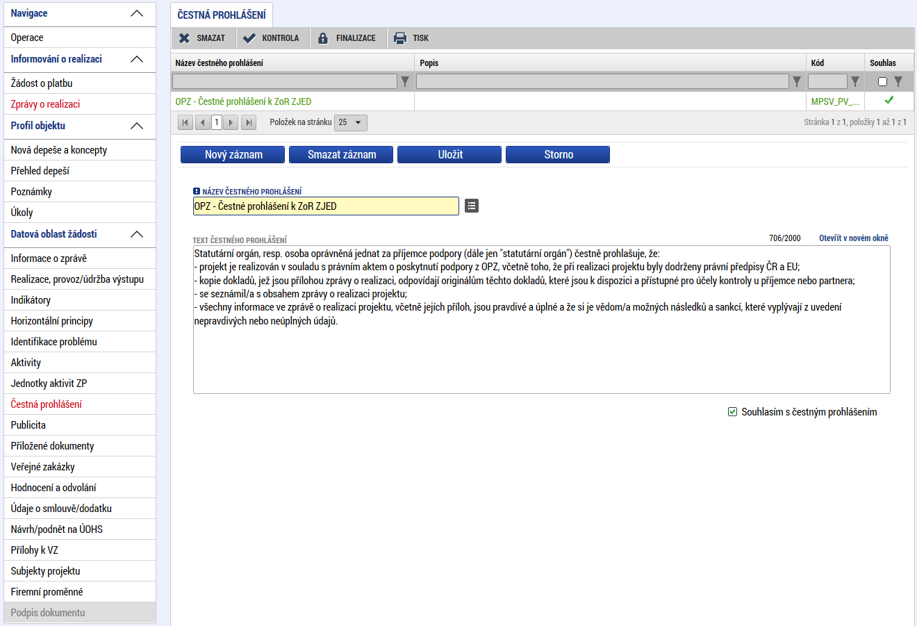 2.9 Záložka PUBLICITA Příjemce klikne v levém menu na záložku PUBLICITA. IS KP14+ rozlišuje povinnou publicitu (viz níže) a nepovinnou.