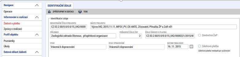 5 Vrácení žádosti o platbu a zprávy o realizaci 5.