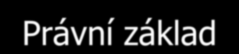 Právní základ Základní povinnosti obce (samostatná působnost) a obecního úřadu (přenesená působnost): 29 zákona č. 133/1985 Sb.