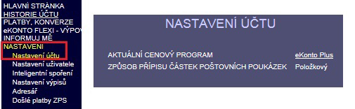 Výchozí nastavení spořicího účtu k ekontu po jeho založení Spořicí účet je vždy založen jako ekonto PLUS.