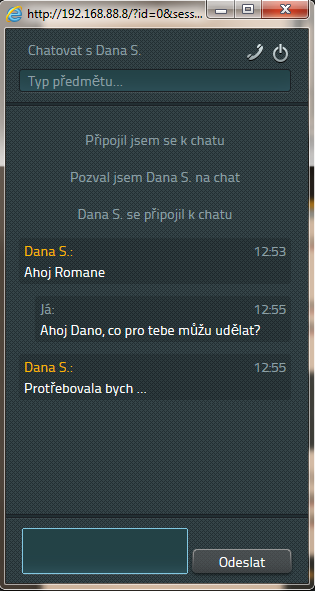 Pokud jste potvrdili žádost o chat, otevře se samostatné okno konverzace.