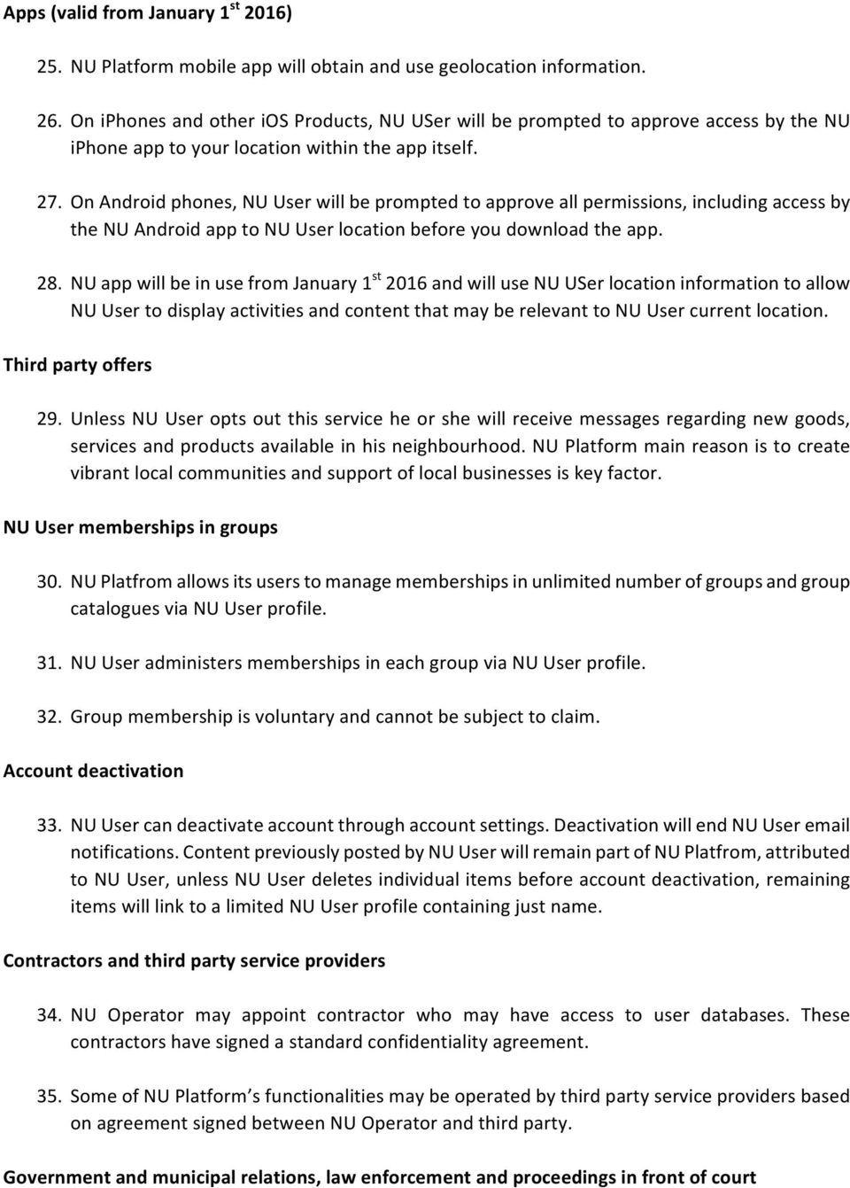 !OnAndroidphones,NUUserwillbepromptedtoapproveallpermissions,includingaccessby thenuandroidapptonuuserlocationbeforeyoudownloadtheapp. 28.