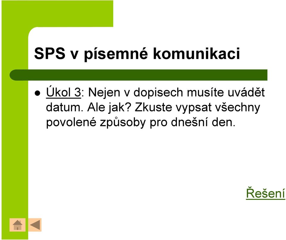 datum. Ale jak?