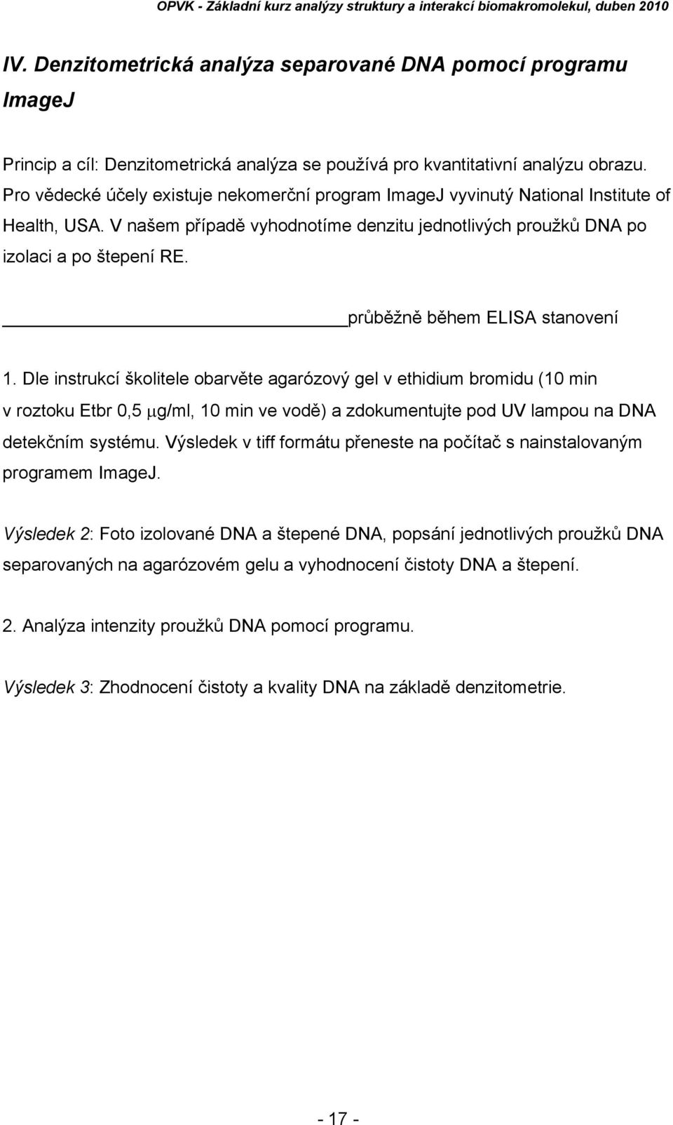 průběžně během ELISA stanovení 1.