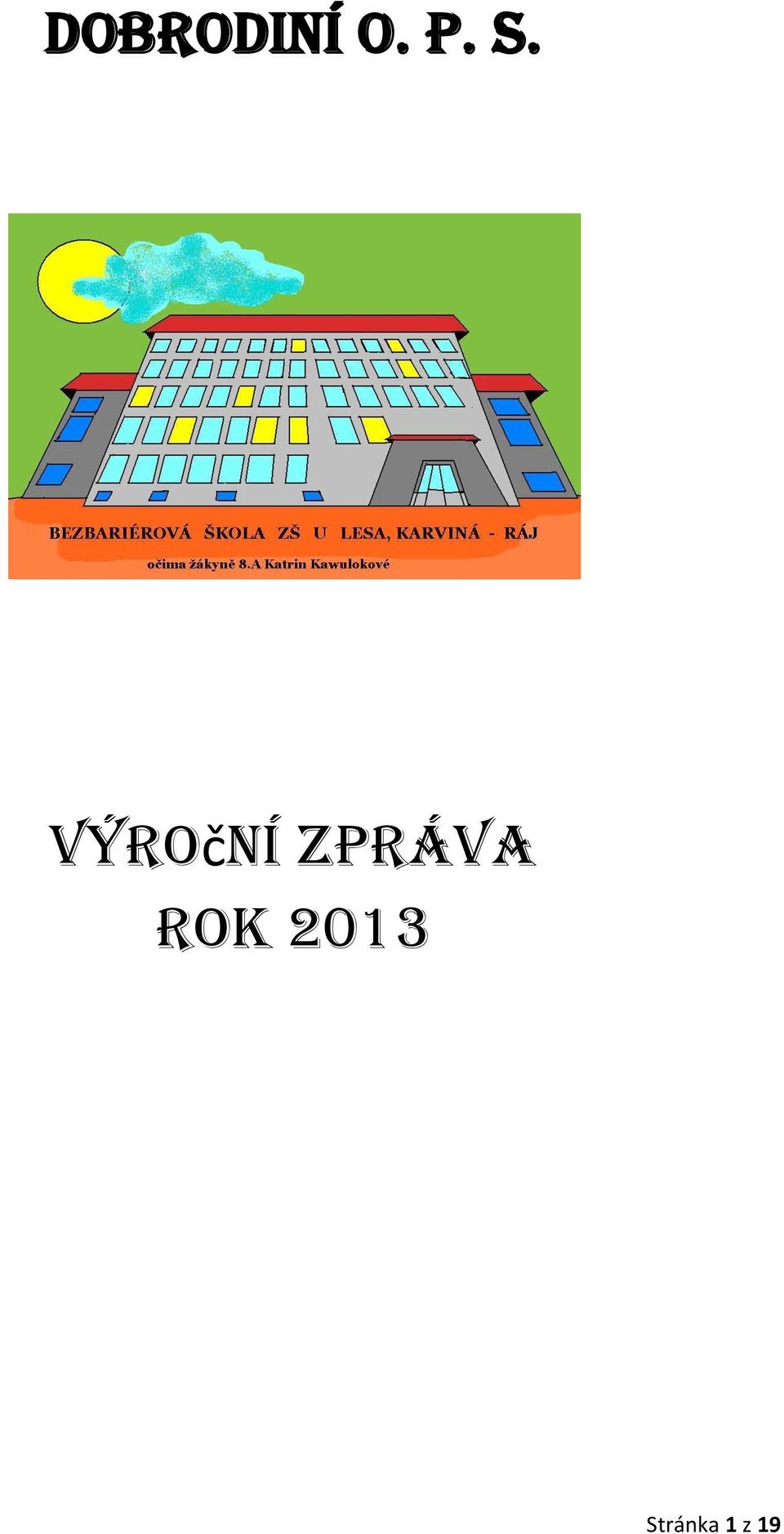 zpráva Rok