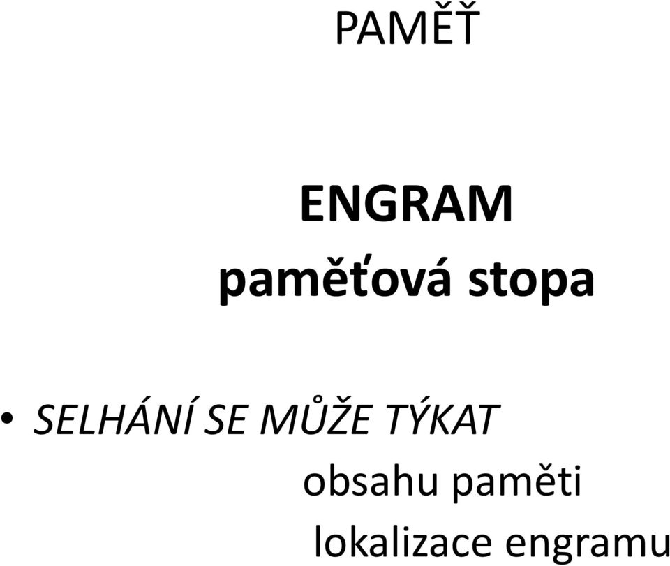 SELHÁNÍ SE MŮŽE