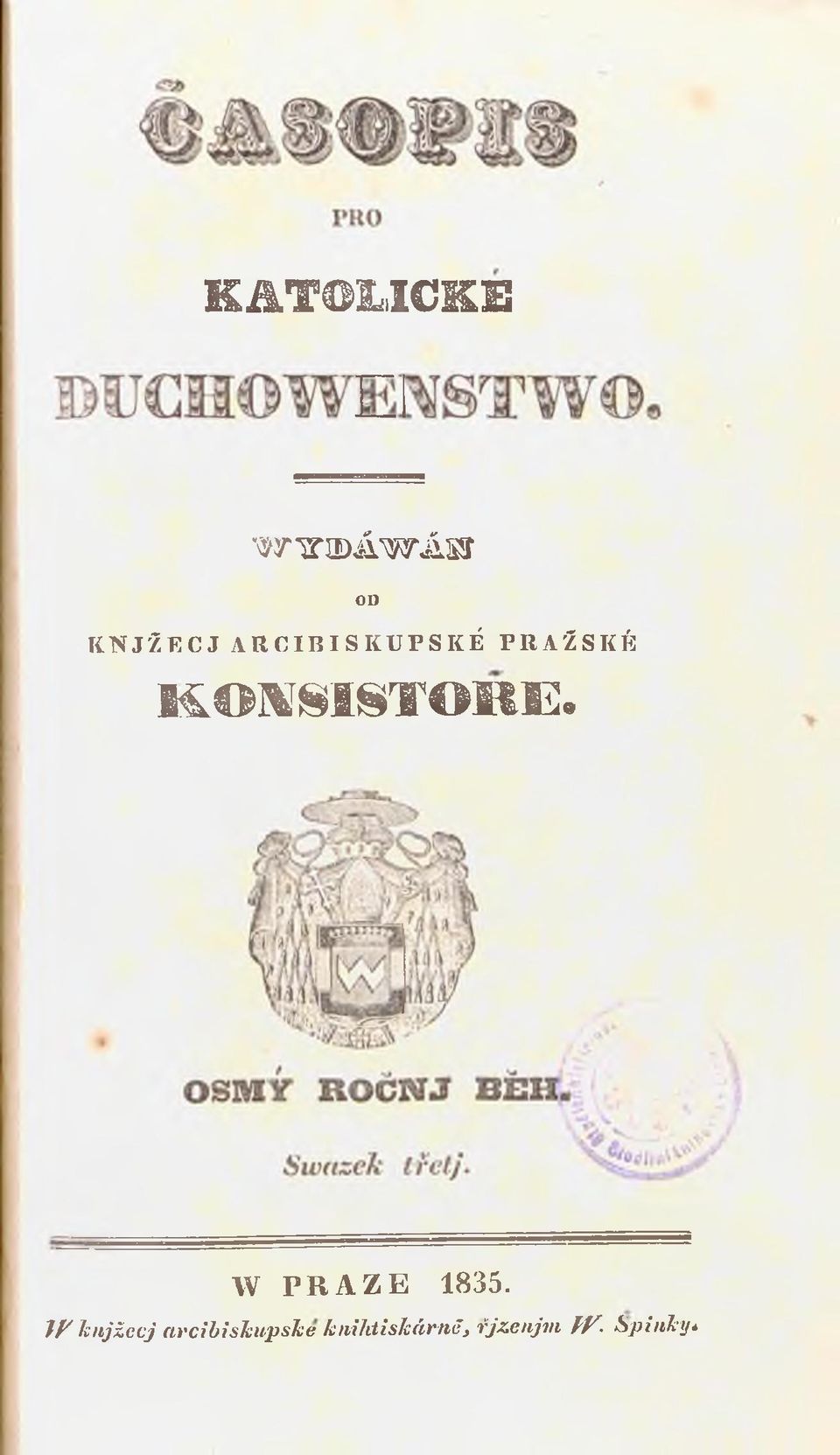 O T l E. W PRAZE 1835.