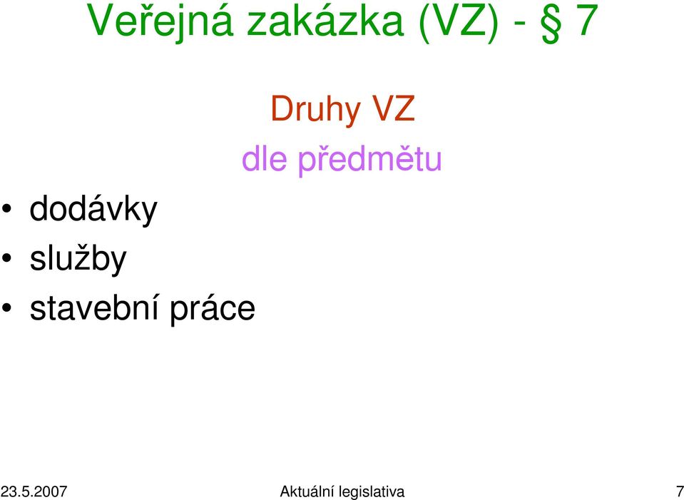 dodávky služby stavební