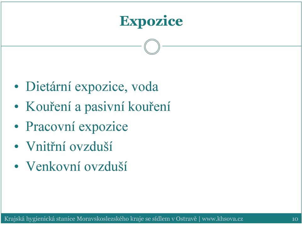 kouření Pracovní expozice