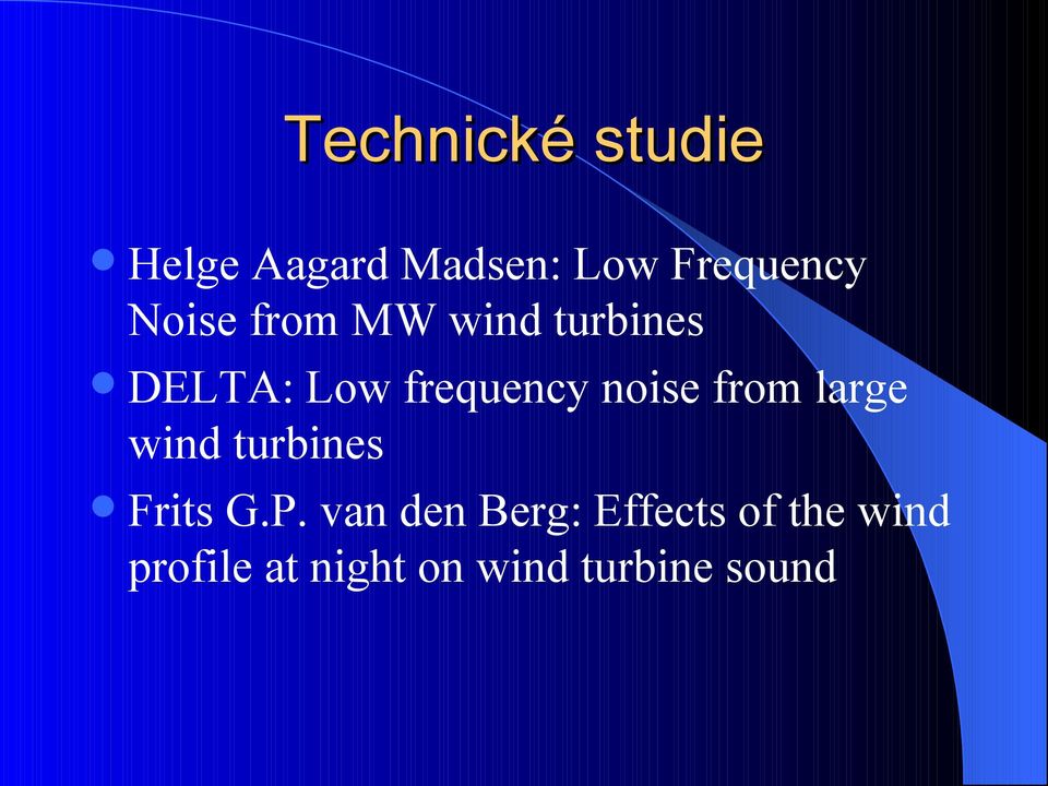 noise from large wind turbines Frits G.P.
