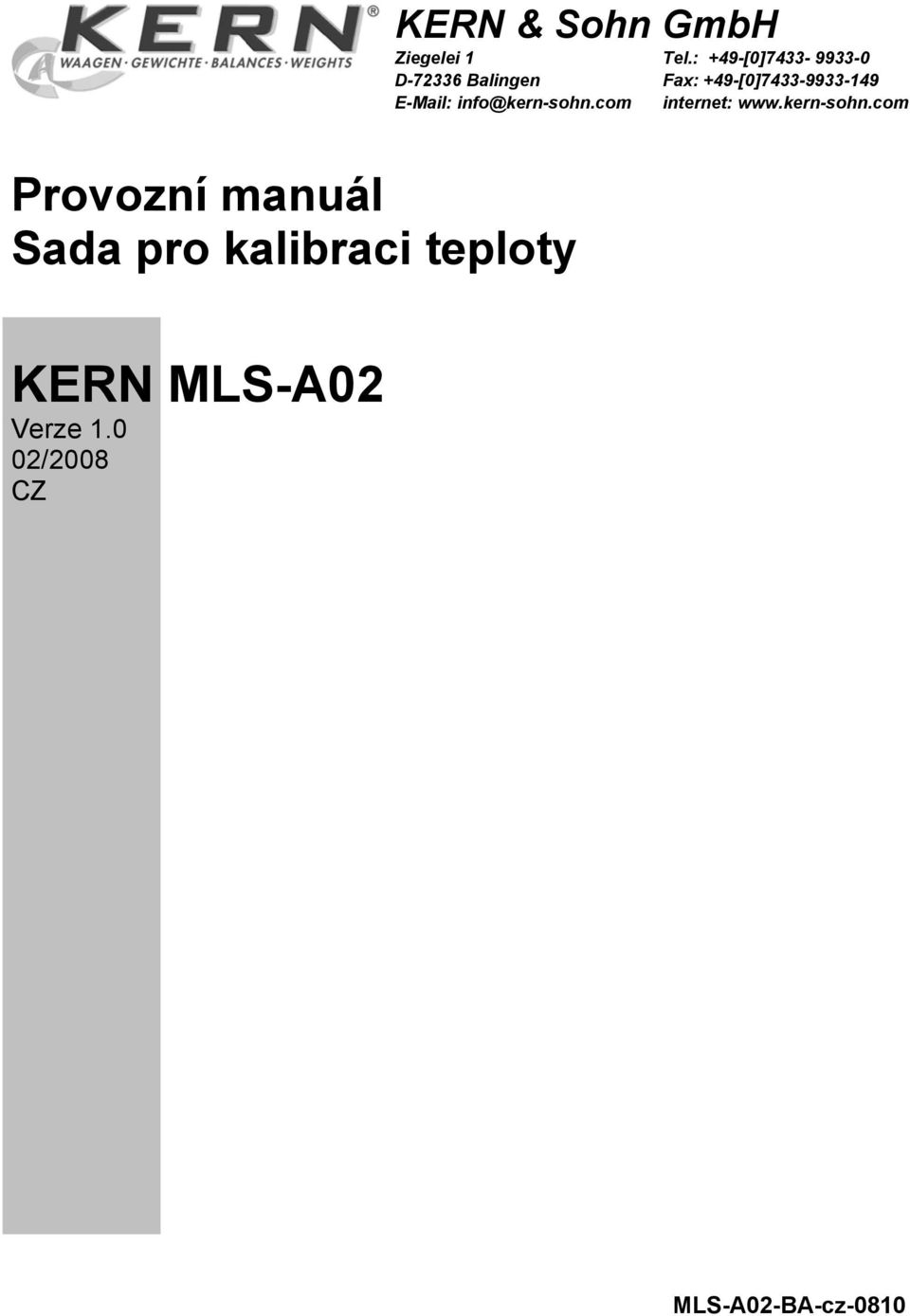 com Provozní manuál Sada pro kalibraci teploty Tel.