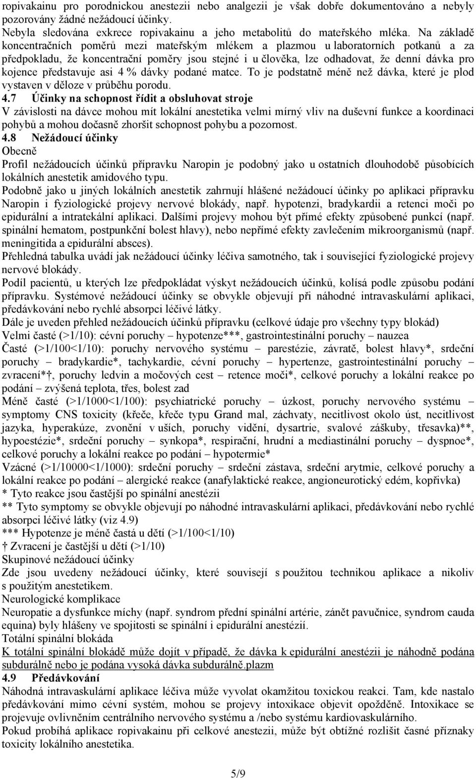 představuje asi 4 