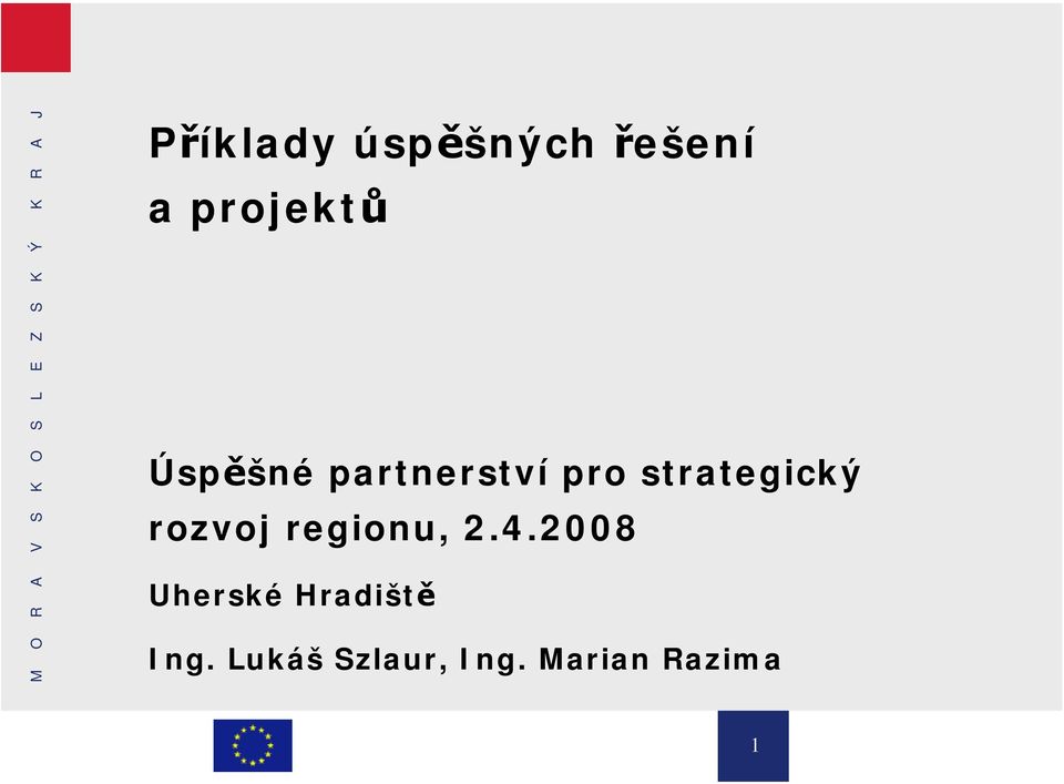 rozvoj regionu, 2.4.