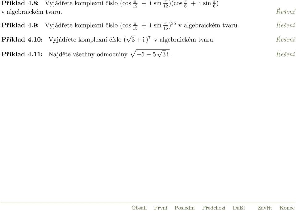 algebraickém tvaru.