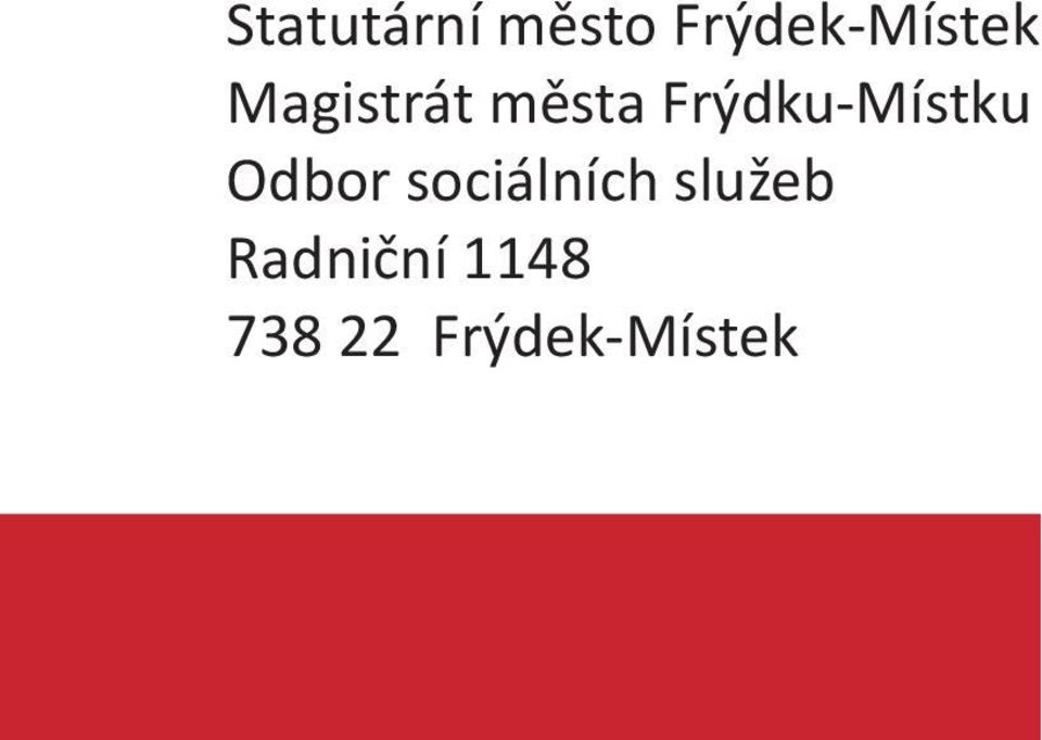 Frýdku-Místku Odbor