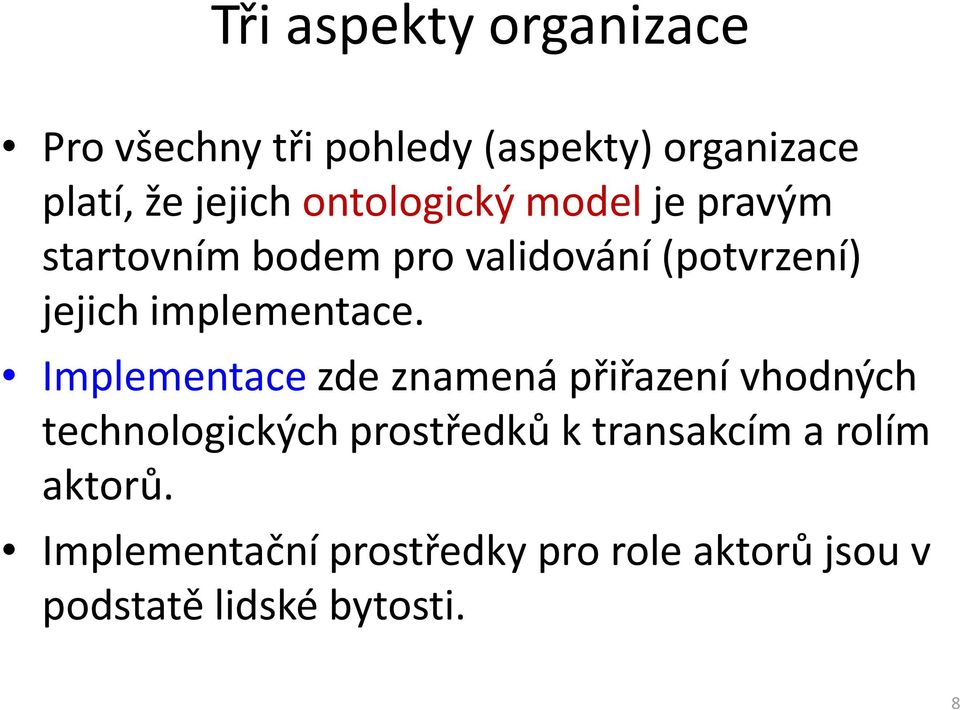 implementace.