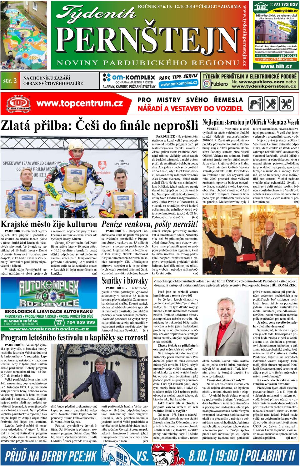 týdne v rámci druhé části letošních městských slavností.