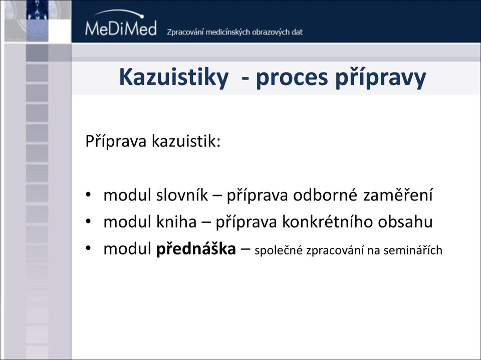 zaměření modul kniha příprava konkrétního