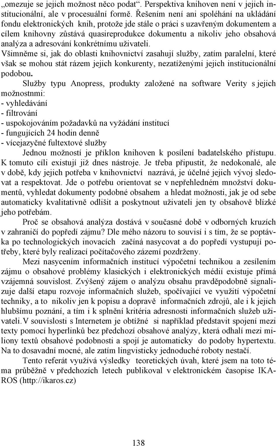 adresování konkrétnímu uživateli.