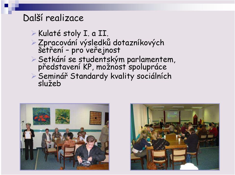 veřejnost Setkání se studentským parlamentem,