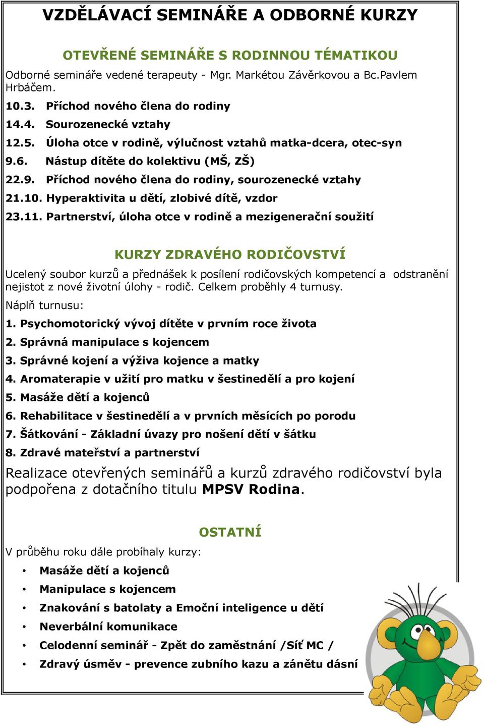 Hyperaktivita u dětí, zlobivé dítě, vzdor 23.11.