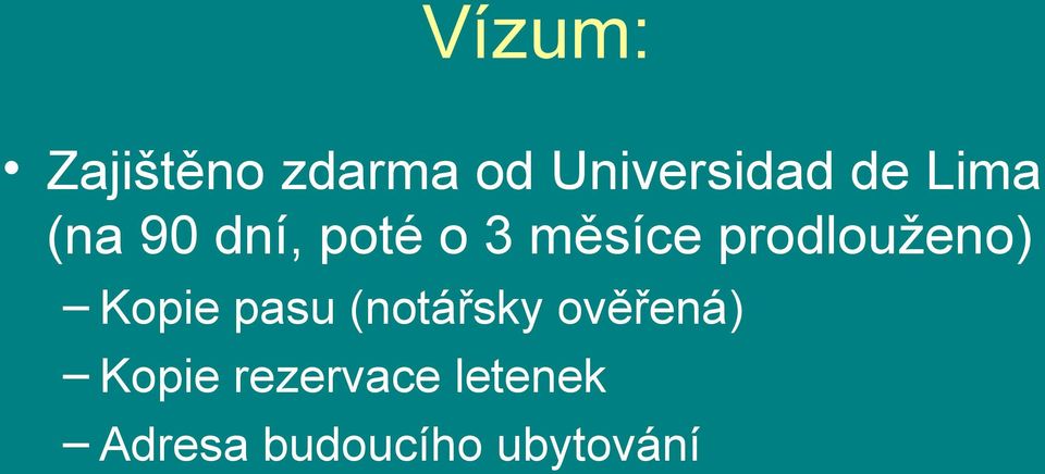 prodlouženo) Kopie pasu (notářsky