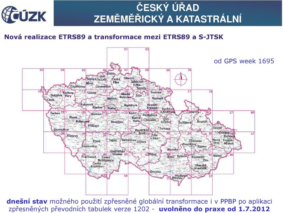 globální transformace i v PPBP po aplikaci zpřesněných