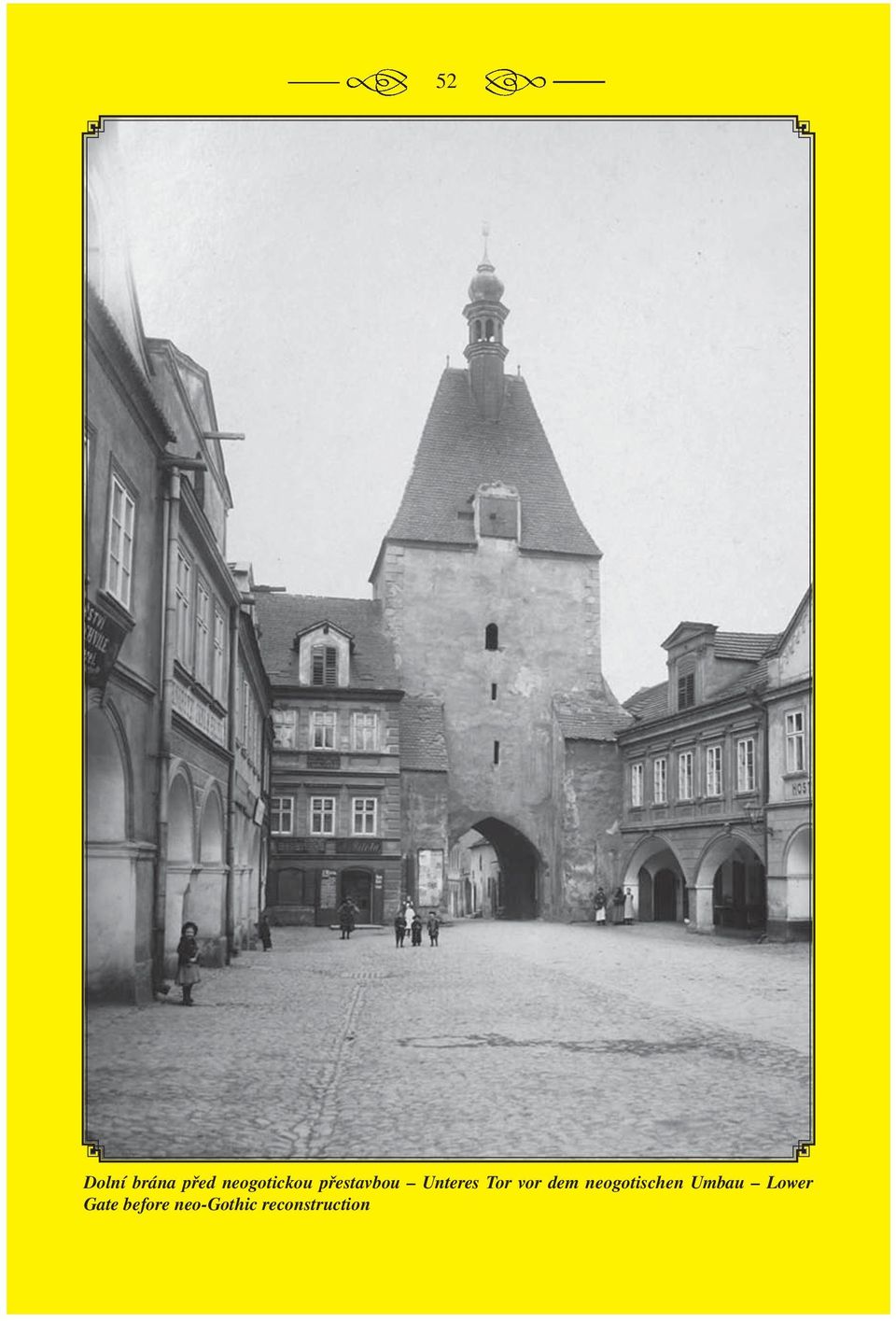 neogotischen Umbau Lower Gate