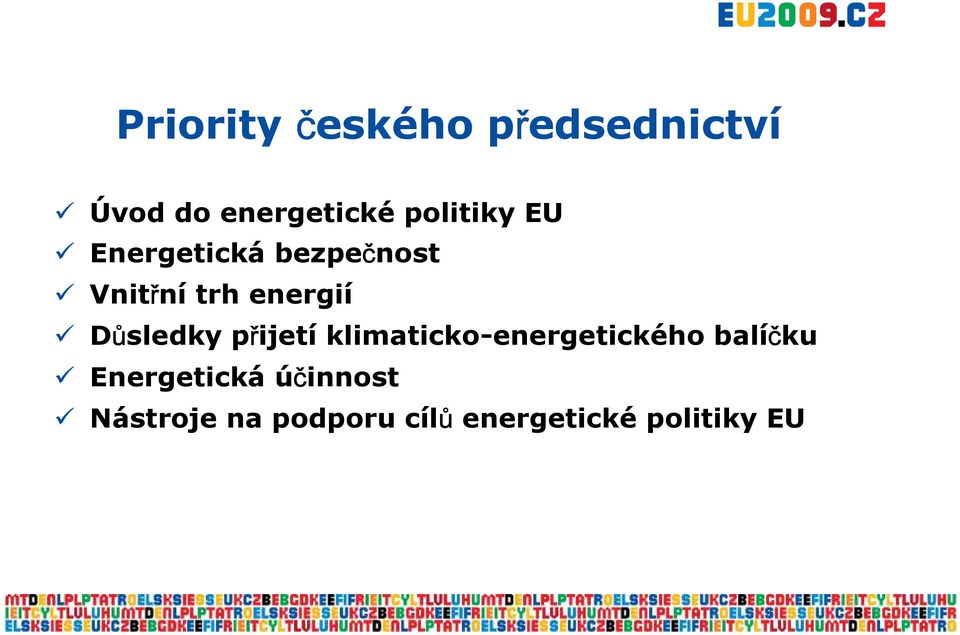 Důsledky přijetí klimaticko-energetického balíčku